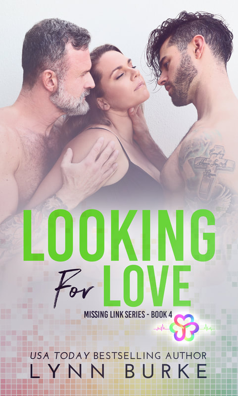 Looking for Love: Missing Link Series Book 4 by Lynn Burke