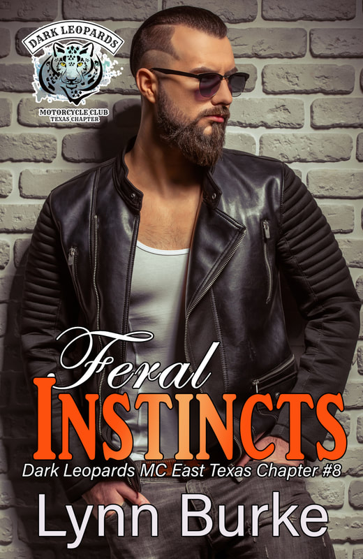 Feral Instincts: Dark Leopards MC East Texas Chapter Book 8