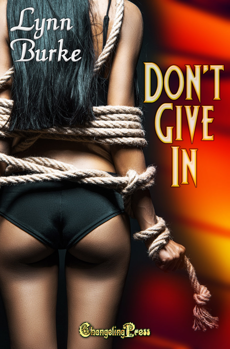 Don't Give In: Darkest Desires Series Book 2 by Lynn Burke