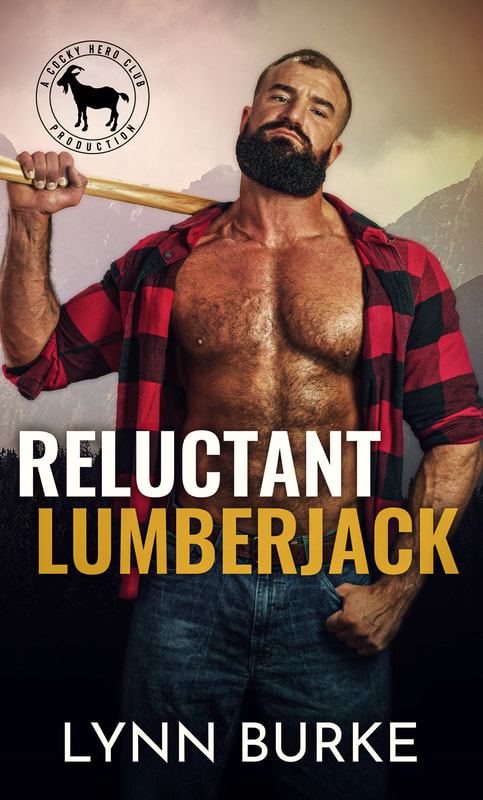 Reluctant Lumberjack by Lynn Burke