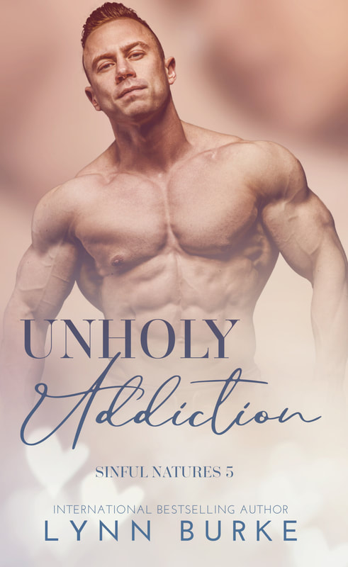 Unholy Temptation: Sinful Natures Series Book 4 by Lynn Burke